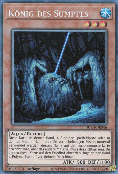 König des Sumpfes (V.2) JUSH-DE046 Collectors Rare Deutsch