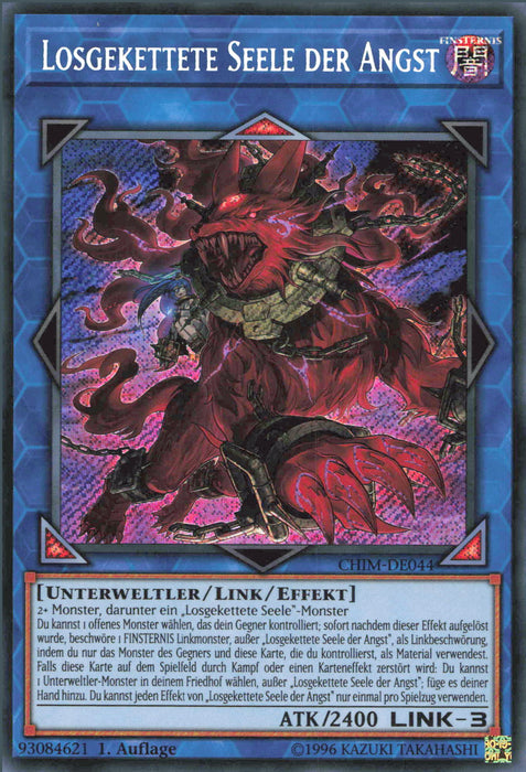 Losgekettete Seele der Angst CHIM-DE044 Secret Rare