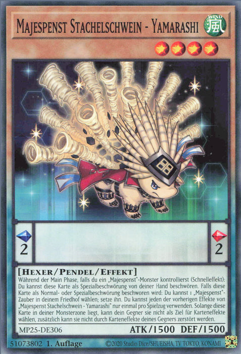 Majespenst Stachelschwein - Yamarashi MP25-DE306 Common Deutsch