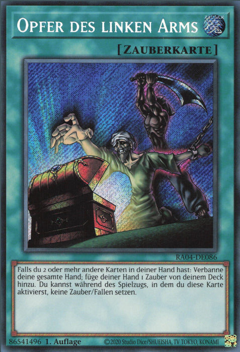 Opfer des linken Arms (V.3) RA04-DE086 Secret Rare Deutsch