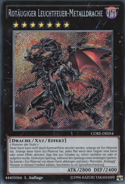 Rotäugiger Leuchtfeuer-Metalldrache (V.1) CORE-DE054 Secret Rare Deutsch