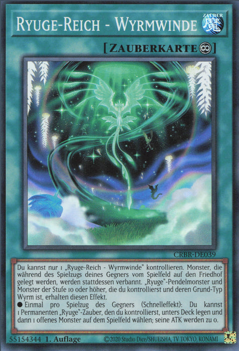Ryuge-Reich - Wyrmwinde (V.2) CRBR-DE039 Super Rare Deutsch