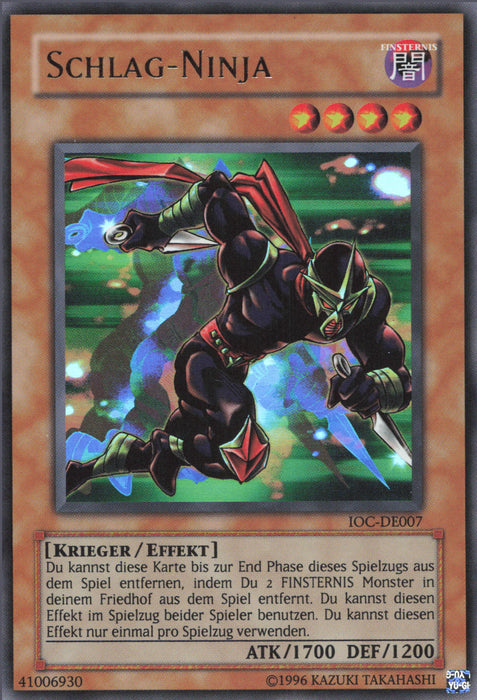 Schlag-Ninja (V.2) IOC-DEEN007 Ultra Rare