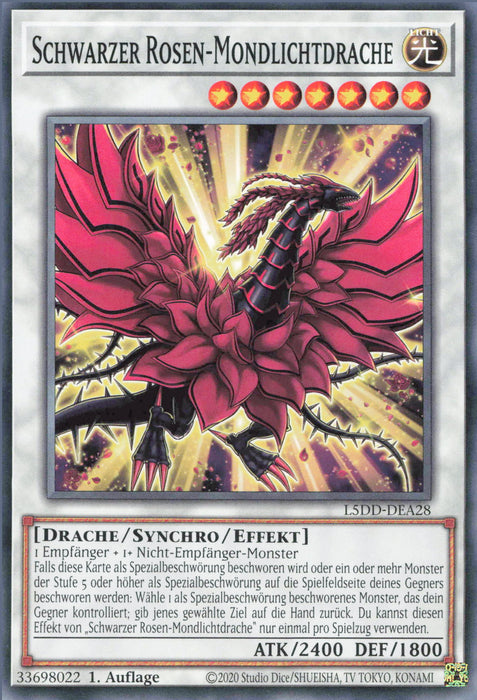Schwarzer Rosen-Mondlichtdrache L5DD-DEA28 Common Deutsch