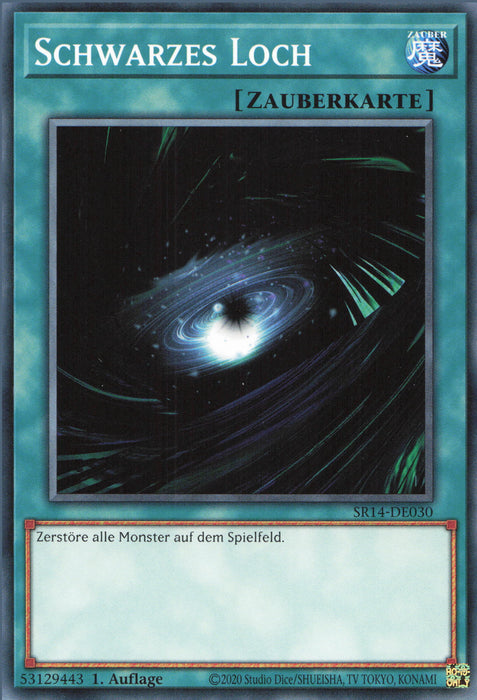 Schwarzes Loch SR14-DE030 Common