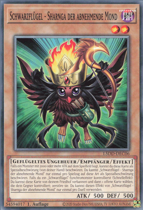 Schwarzflügel - Sharnga der abnehmende Mond L5DD-DEC06 Common Deutsch
