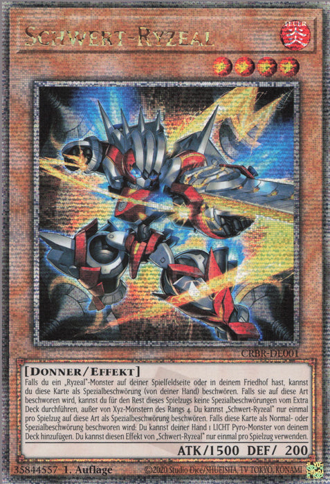 Schwert-Ryzeal (V.3) CRBR-DE001 Quarter Century Secret Rare Deutsch