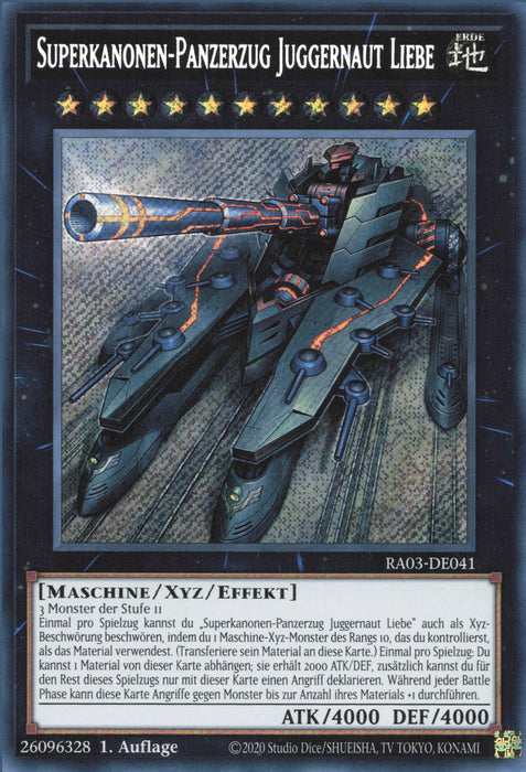 Superkanonen-Panzerzug Juggernaut Liebe (V.3) RA03-DE041 Secret Rare Deutsch