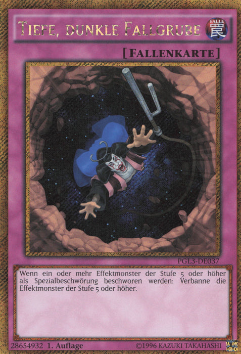 Tiefe, dunkle Fallgrube PGL3-DE037 Gold Secret Rare Deutsch
