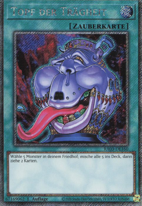 Topf der Trägheit (V.1) RA03-DE160 Platinum Secret Rare Deutsch