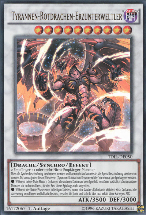 Tyrannen-Rotdrachen-Erzunterweltler TDIL-DE050 Ultra Rare