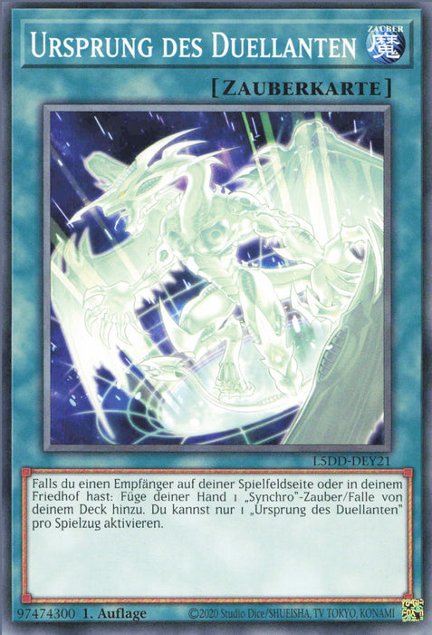 Ursprung des Duellanten L5DD-DEY21 Common Deutsch