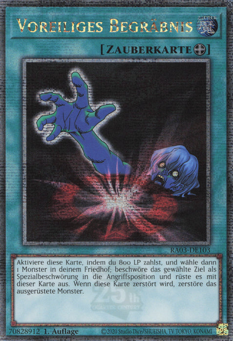 Voreiliges Begräbnis (V.2) RA03-DE103 Quarter Century Secret Rare Deutsch