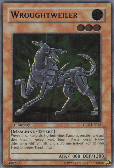 Wroughtweiler (V.2) CRV-DE012 Ultimate Rare