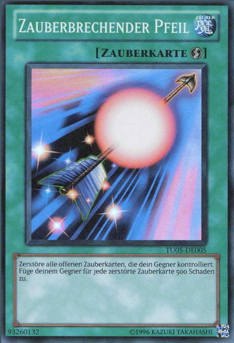 Zauberbrechender Pfeil TU05-DE005 Super Rare Deutsch