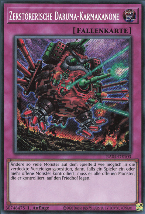 Zerstörerische Daruma-Karmakanone (V.3) RA04-DE103 Secret Rare Deutsch