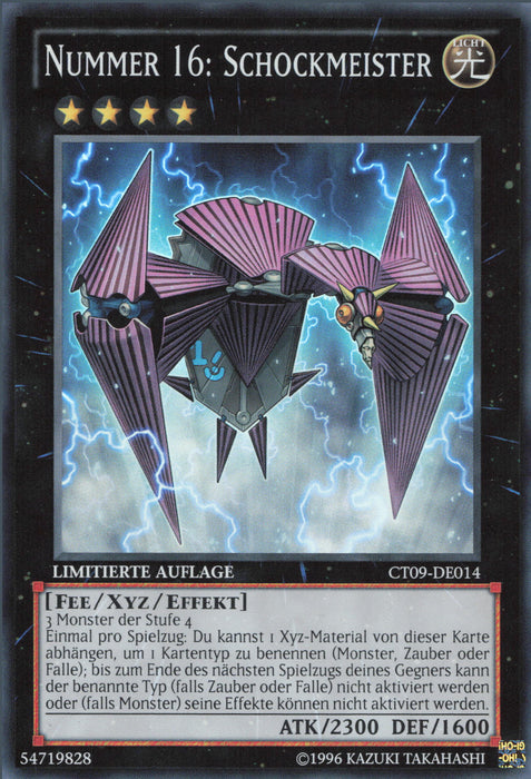 Nummer 16: Schockmeister CT09-DE014 Super Rare