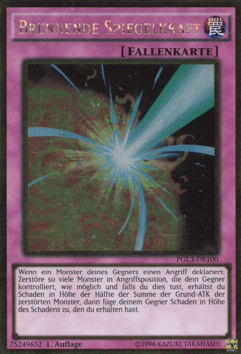 Brennende Spiegelkraft PGL3-DE100 Gold Rare