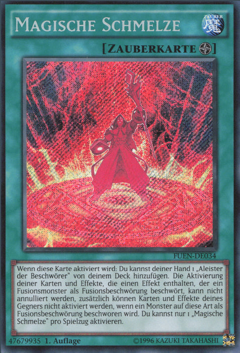 Magische Schmelze FUEN-DE034 Secret Rare