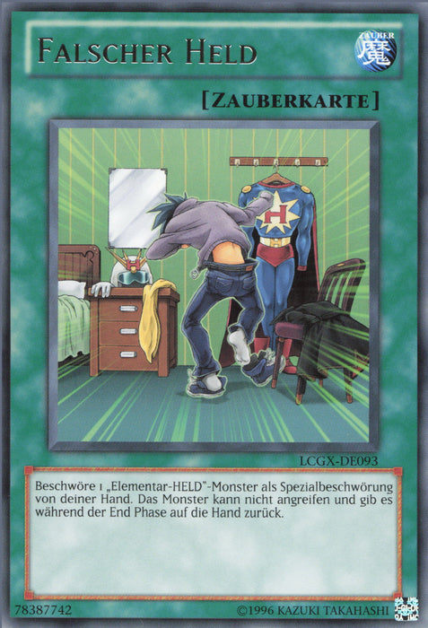 Falscher Held LCGX-DE093 Rare