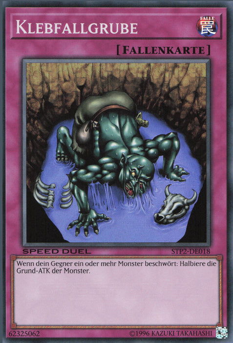 Klebfallgrube STP2-DE018 Super Rare