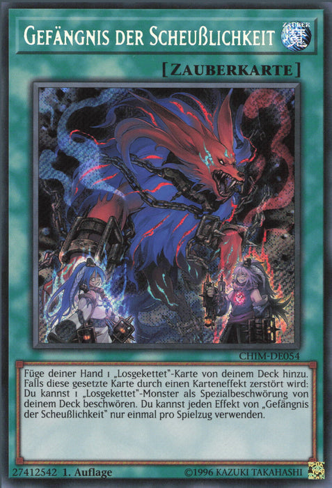 Gefängnis der Scheußlichkeit CHIM-DE054 Secret Rare