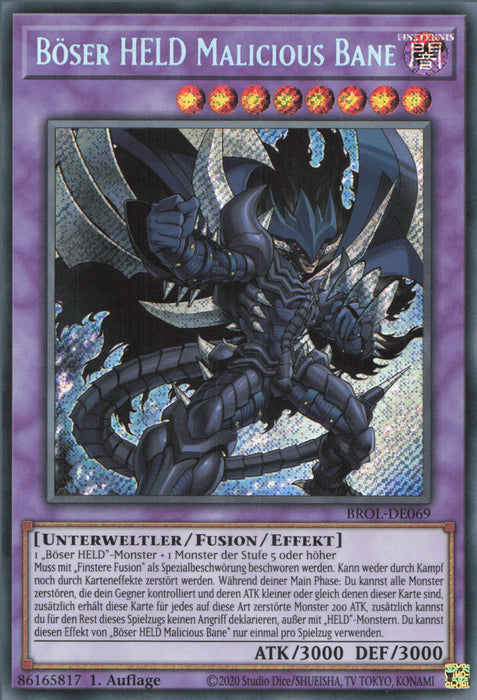 Böser HELD Malicious Bane BROL-DE069 Secret Rare