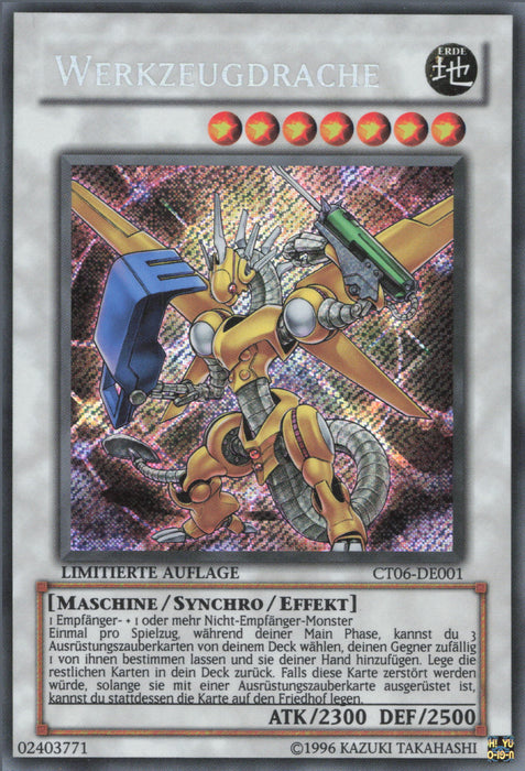 Werkzeugdrache CT06-DE001 Secret Rare