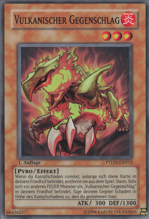 Vulkanischer Gegenschlag PTDN-DE012 Super Rare