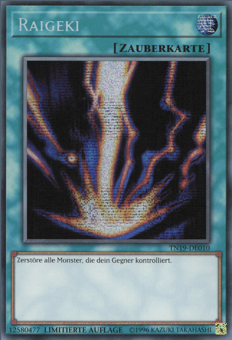 Raigeki TN19-DE010 Secret Rare