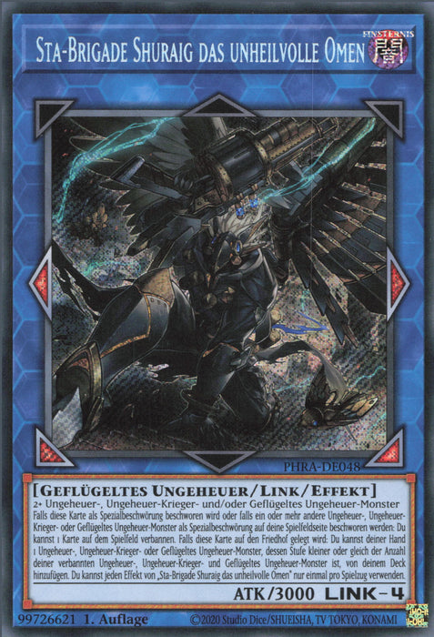 Sta-Brigade Shuraig das unheilvolle Omen PHRA-DE048 Secret Rare