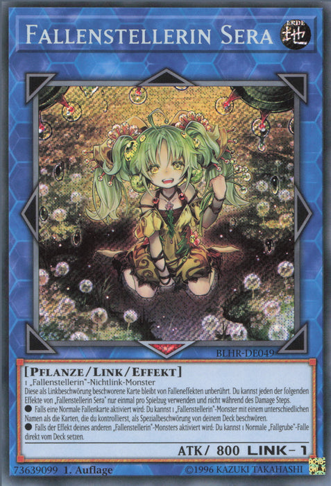 Fallenstellerin Sera BLHR-DE049 Secret Rare