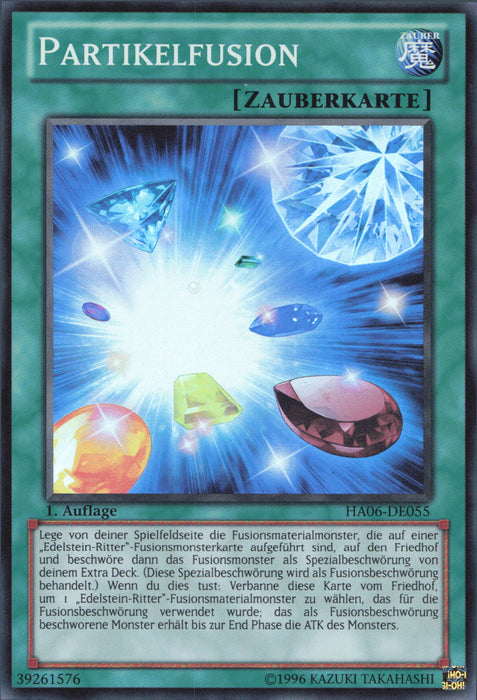 Partikelfusion HA06-DE055 Super Rare