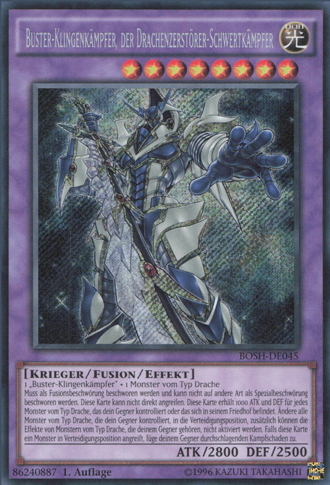 Buster-Klingenkämpfer, der Drachenzerstörer-Schwertkämpfer BOSH-DE045 Secret Rare