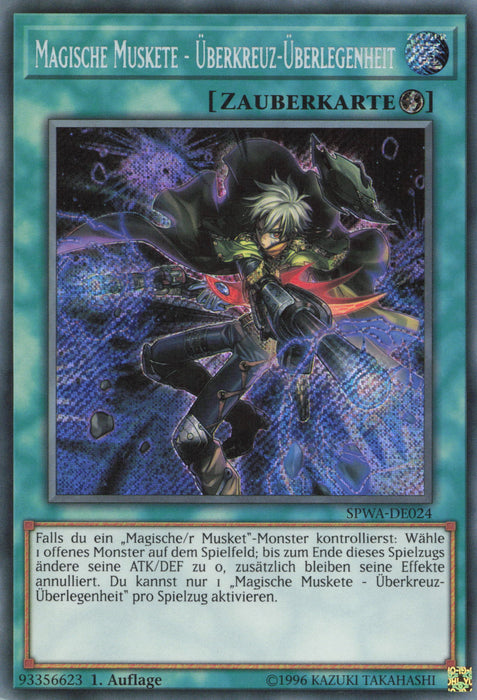 Magische Muskete - Überkreuz-Überlegenheit SPWA-DE024 Secret Rare
