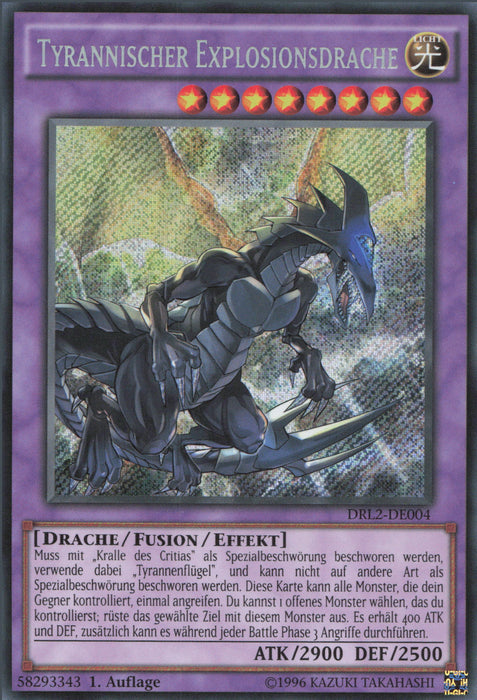 Tyrannischer Explosionsdrache DRL2-DE004 Secret Rare