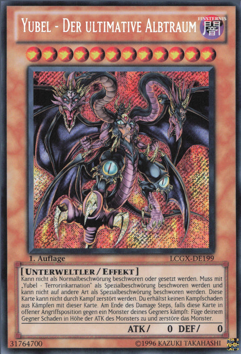 Yubel - Der ultimative Albtraum LCGX-DE199 Secret Rare