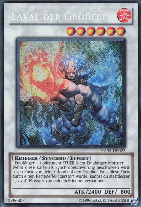 Laval der Größere HA05-DE023 Secret Rare