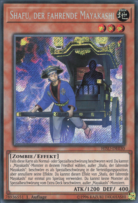 Shafu, der fahrende Mayakashi HISU-DE030 Secret Rare
