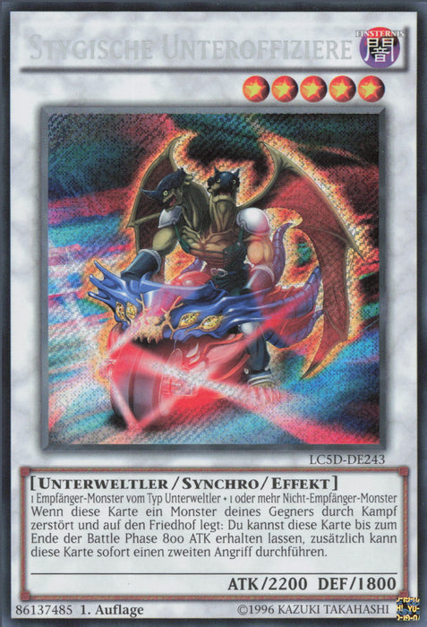 Stygische Unteroffiziere LC5D-DE243 Secret Rare