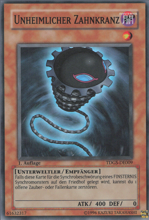 Unheimlicher Zahnkranz TDGS-DE009 Super Rare