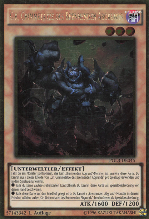 Cir, Grimmetatze des Brennenden Abgrunds PGL3-DE045 Gold Rare