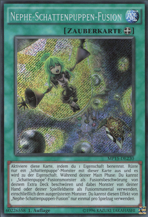 Nephe-Schattenpuppen-Fusion MP15-DE230 Secret Rare