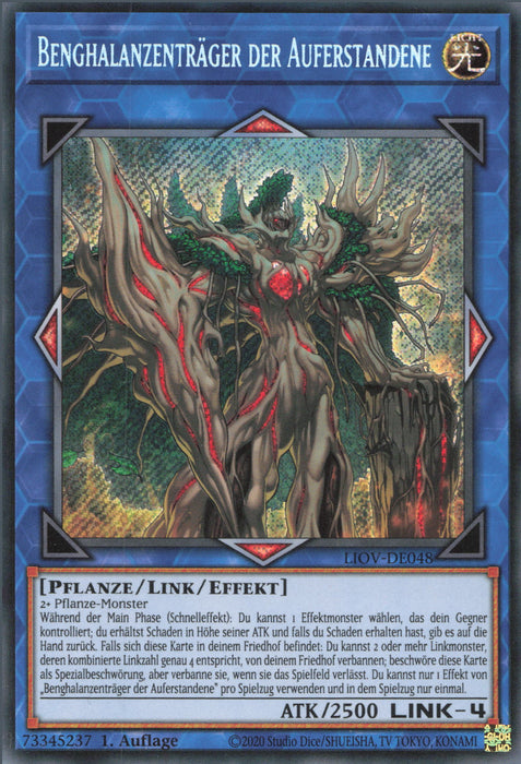 Benghalanzenträger der Auferstandene LIOV-DE048 Secret Rare