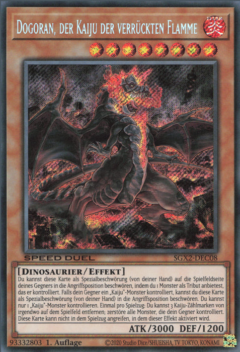 Dogoran, der Kaiju der verrückten Flamme (V.2) SGX2-DEC08 Secret Rare