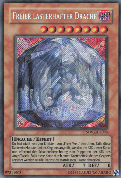 Freier lasterhafter Drache SOVR-DE098 Secret Rare