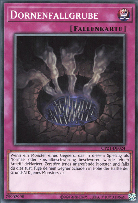 Dornenfallgrube OP21-DE024 Common