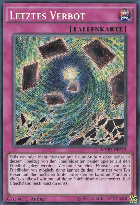 Letztes Verbot (V.3) MVP1-DES29 Secret Rare