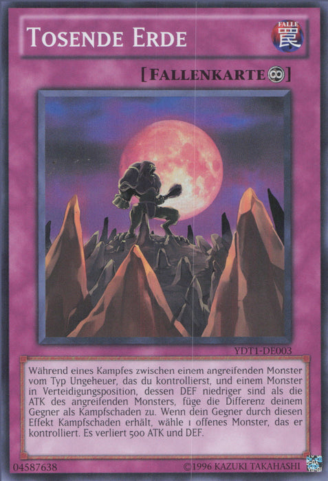 Tosende Erde (V.2) YDT1-DE003 Super Rare