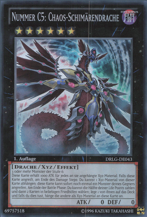 Nummer C5: Chaos-Schimärendrache DRLG-DE043 Super Rare